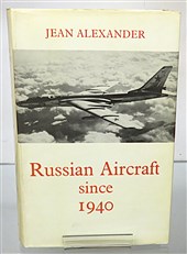 Russian Aircraft since 1940 (Signed)