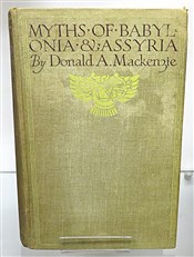 Myths of Babylonia & Assyria