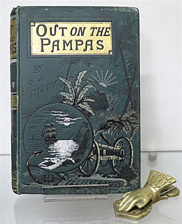 Out On The Pampas or The Young Settlers 