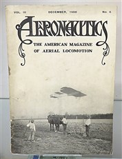 Aeronautics: The American Magazine of Aerial Locomotion (December 1908)