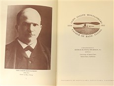 John Joseph Montgomery: Father of Basic Flying (Signed by the Author)
