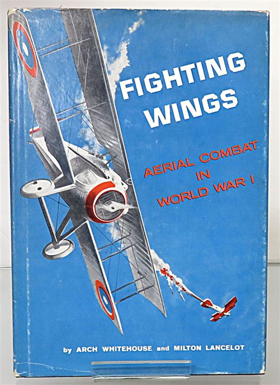 Fighting Wings: Aerial Combat in World War I (First Edition)