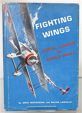 Fighting Wings: Aerial Combat in World War I (First Edition)