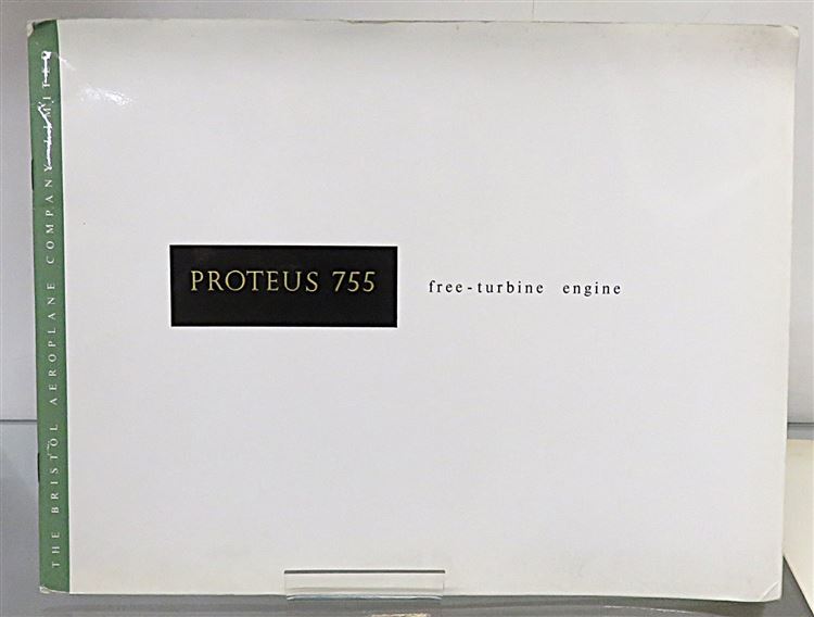 Proteus 755 free-turbine engine & Progress Report on Proteus Turboprop