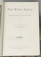 The White North With Nordenskiold, De Long, and Nansen 