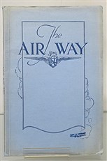 The Air Way Official Handbook Describing The Activities Of Imperial Airways 