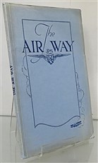The Air Way Official Handbook Describing The Activities Of Imperial Airways 