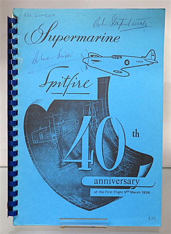 The Supermarine Spitfire - 40 Years On (Signed by Douglas Bader, ACS Lumsden and Bob Stanford Tuck)