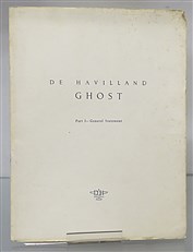 The De Havilland Ghost Jet Propulsion Unit Part I General Statement 5,000 ib., 2270 kg., static thrust