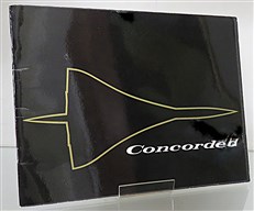Concorde: The Bac/Sud Concorde Supersonic Transport