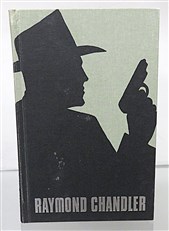 Raymond Chandler: The Complete Novels
