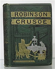 The Life and Adventures of Robinson Crusoe 