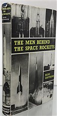 The Men Behind the Space Rockets